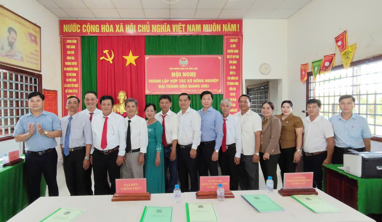Hỏa Lựu: Thành lập Hợp tác xã Nông nghiệp Đại Thành Hậu Giang, nhiệm kỳ 2026 - 2031